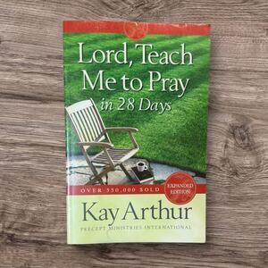 Lord Teach Me to Pray in 28 Days – Kay Arthur – Christian / Prayer Book